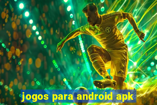 jogos para android apk